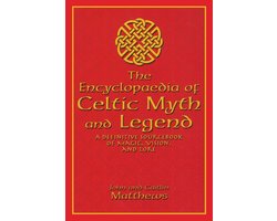 The Encyclopedia of Celtic Myth and Legend