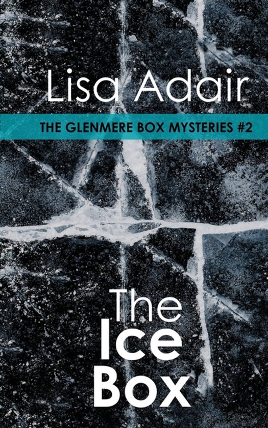 The Glenmere Box Mysteries-The Ice Box - cover