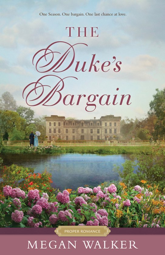 Proper Romance Regency-The Duke's Bargain