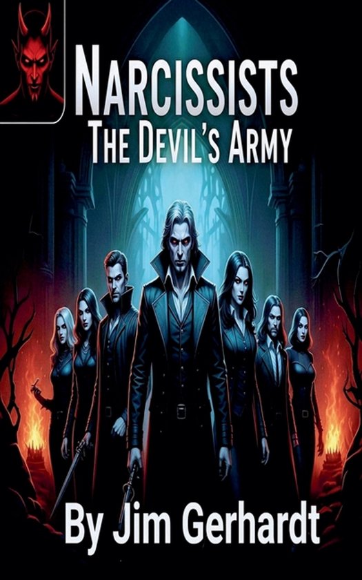 Narcissists, The Devil's Army - cover