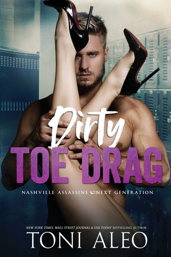 Nashville Assassins: Next Generation- Dirty Toe Drag - cover