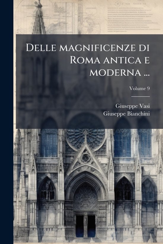 Delle magnificenze di Roma antica e moderna ... - cover