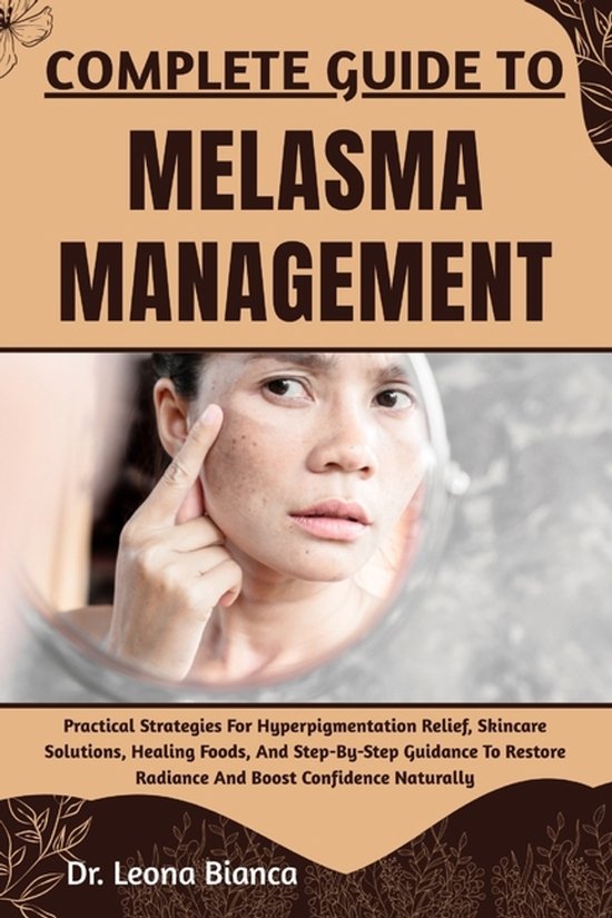 Complete Guide to Melasma Management - cover