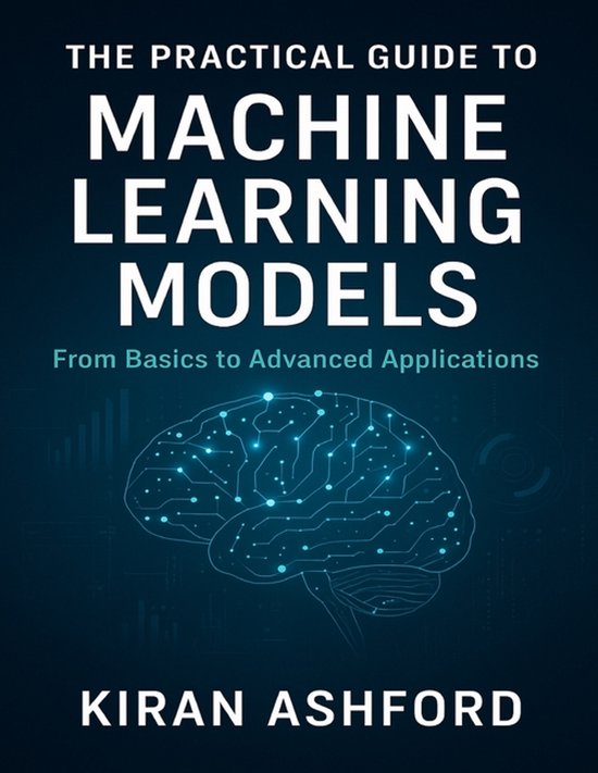 Developer's Guide-The Practical Guide to Machine Learning Models ...