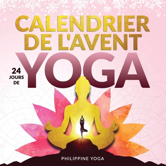 Mon Calendrier de l'Avent bien-être - 24 jours de yoga - cover