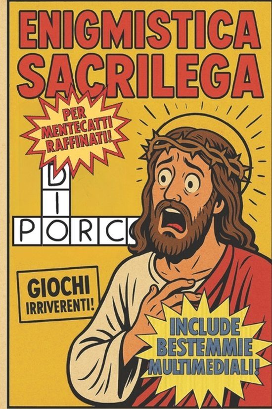 Enigmistica Sacrilega per Mentecatti Raffinati - cover