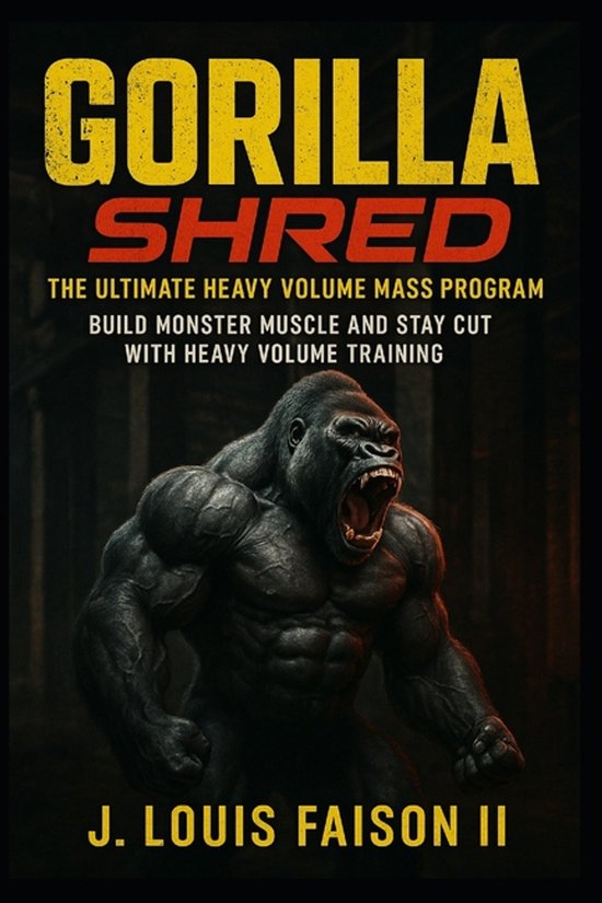 The Savage Strength Trilogy- Gorilla Shred - cover