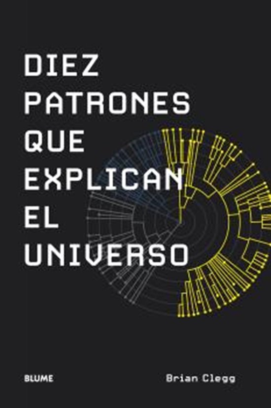 Diez patrones que explican el universo - cover