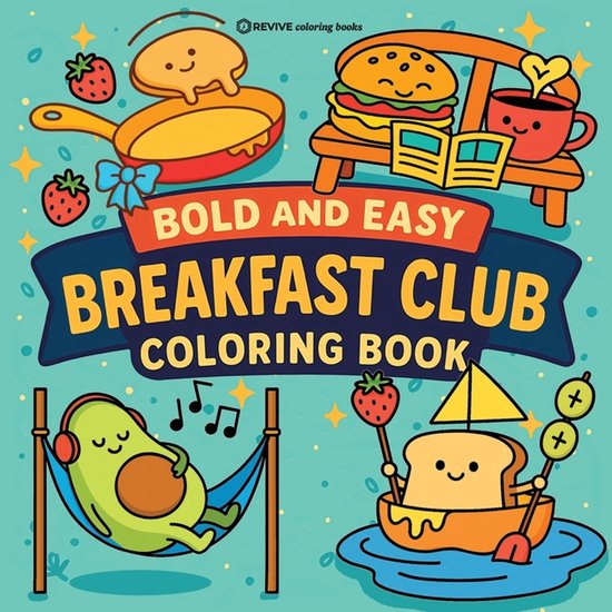 Bold & Easy Stress Relief Coloring Books- Bold & Easy Breakfast Club Coloring Book