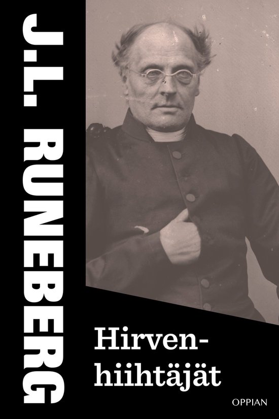 Jl Runeberg Hirvenhiihtäjät (ebook), J. L. Runeberg | 9789518774016 | Livres | bol