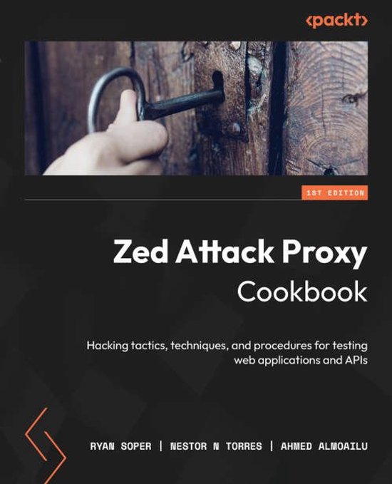 Zed Attack Proxy Cookbook - cover