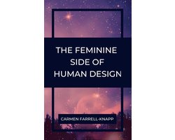 Omslag van Human Design for Spiritual Entrepreneurs - The Feminine Side of Human Design