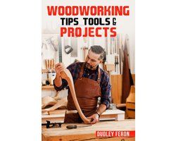 Woodworking Tips, Tools & Projects
