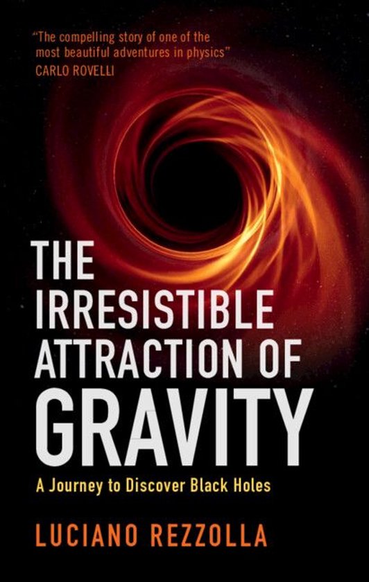 The Irresistible Attraction of Gravity - cover