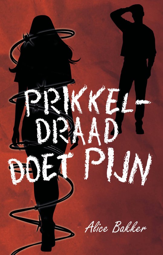 Prikkeldraad doet pijn - cover