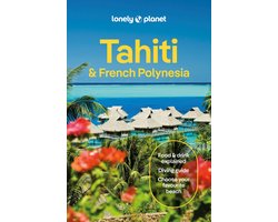 Travel Guide- Lonely Planet Tahiti & French Polynesia