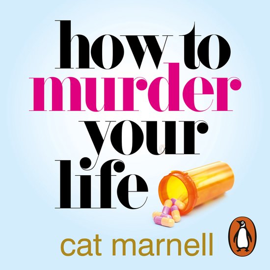 How to Murder Your Life - cover