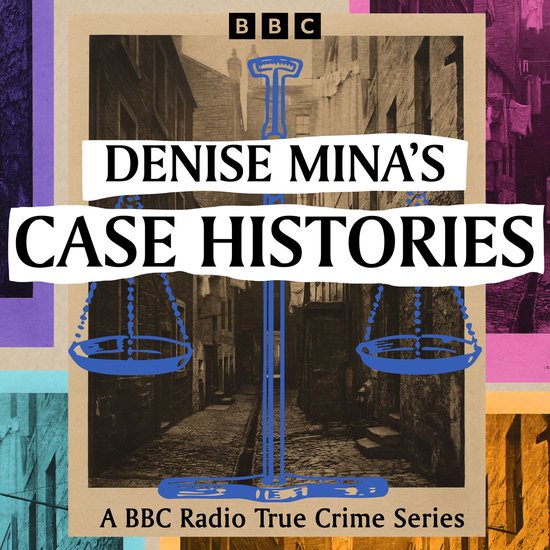 Denise Mina’s Case Histories - cover