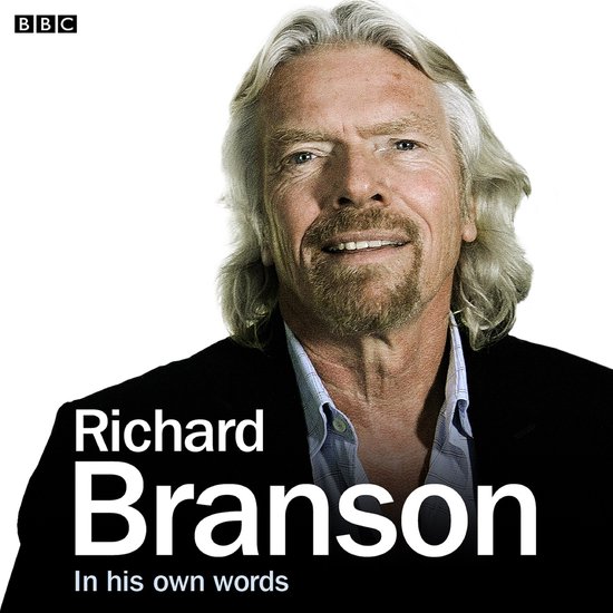 Richard Branson In His Own Words - cover