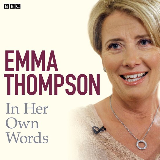 In Their Own Words- Emma Thompson In Her Own Words - cover
