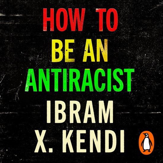 How To Be An Antiracist- How To Be an Antiracist - cover