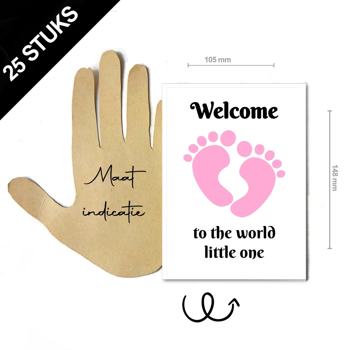25 stuks Baby kaarten geboortekaartjes wenskaarten ''welcome to the world little one'' roze meisjes voetjes - A6 formaat enkele kaart excl. envelop - kraam cadeau wenskaarten leuke kaartjes voor een geboren meisje