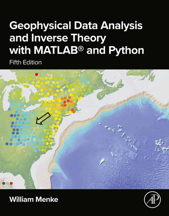 Geophysical Data Analysis and Inverse Theory with MATLAB® a ... - cover