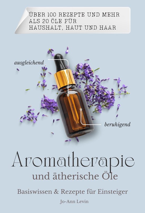 Aromatherapie 1 - Aromatherapie und ätherische Öle - cover