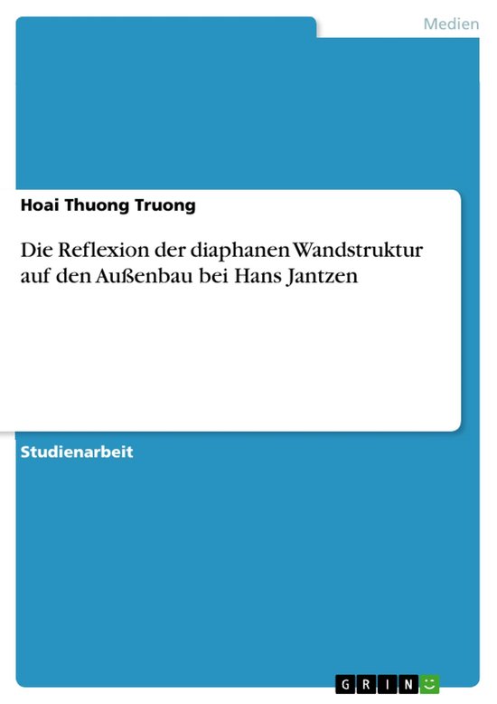 Die Reflexion Der Diaphanen Wandstruktur Auf Den Au�Enbau  ... - cover