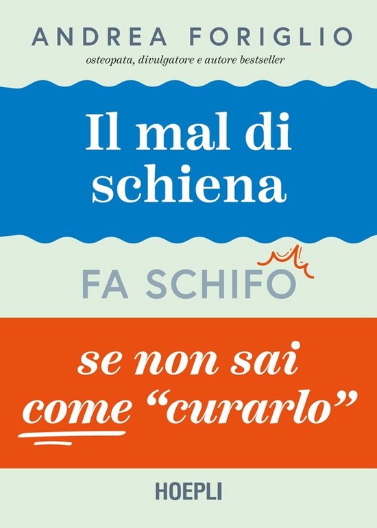 Il mal di schiena fa schifo se non sai come curarlo - cover