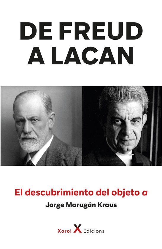 Seminarios - De Freud a Lacan – El descubrimiento del obje ... - cover