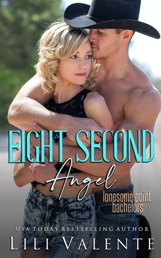 Lonesome Point Bachelors 9 - Eight Second Angel - cover
