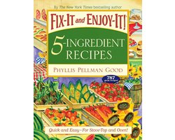 Fix-It and Enjoy-It 5-Ingredient Recipes