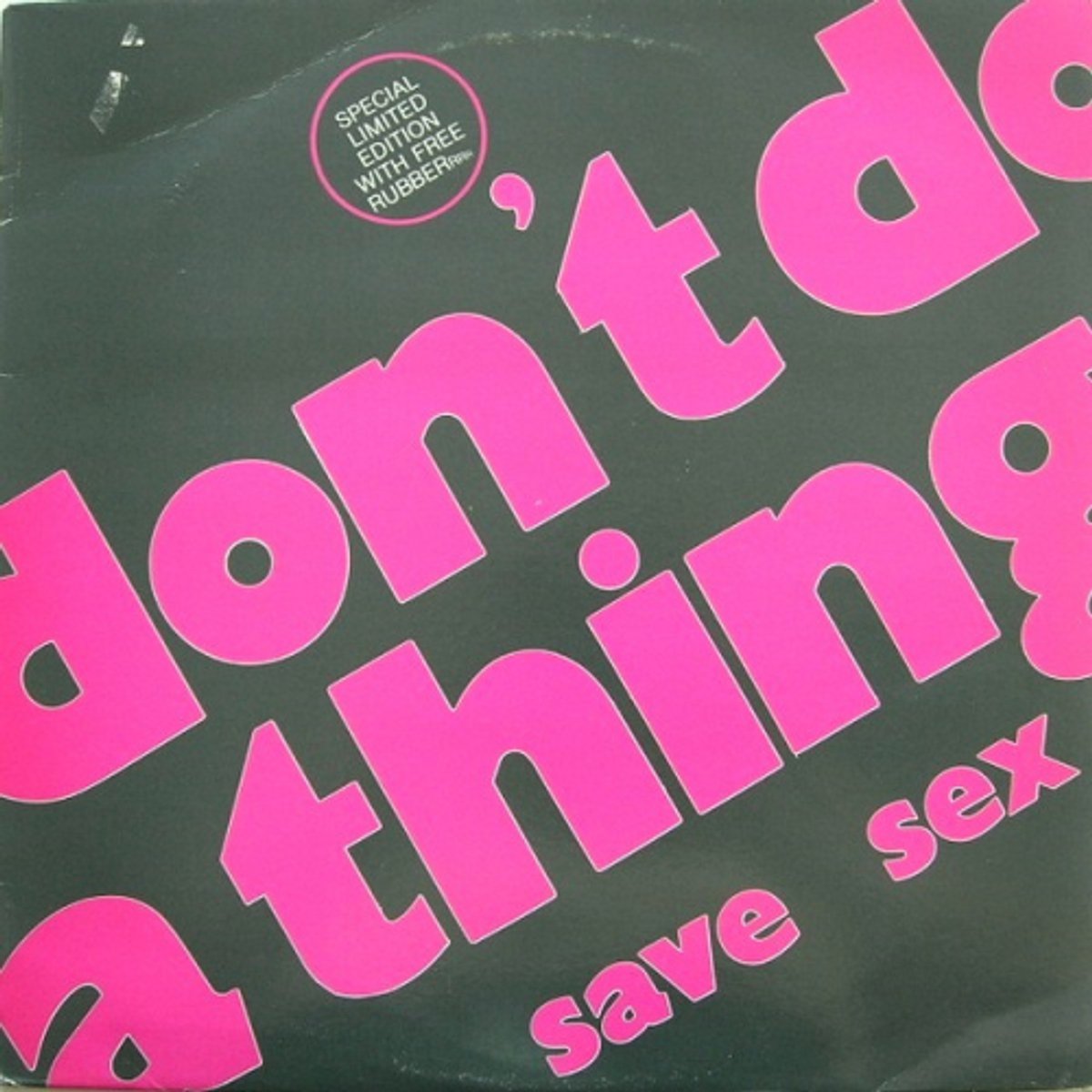 Save Sex - I Don't Do A Thing