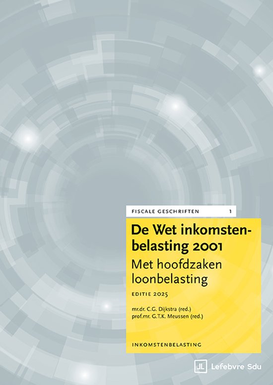 Fiscale geschriften - De Wet Inkomstenbelasting 2001 Editie  ... - cover