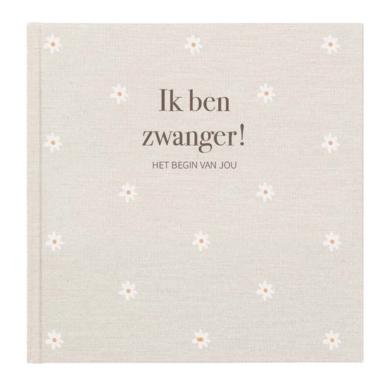 Zwangerschapsdagboek 'Ik ben zwanger!' - linnen omslag - 9 maanden zwangerschapsboek - mijn 9 maanden boek - zwangerschapsdagboek - cadeau zwangere vrouw - beige - madelief - zwangerschap - Writemoments