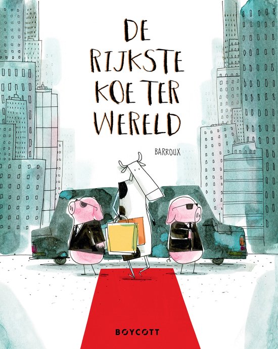 De rijkste koe ter wereld - cover