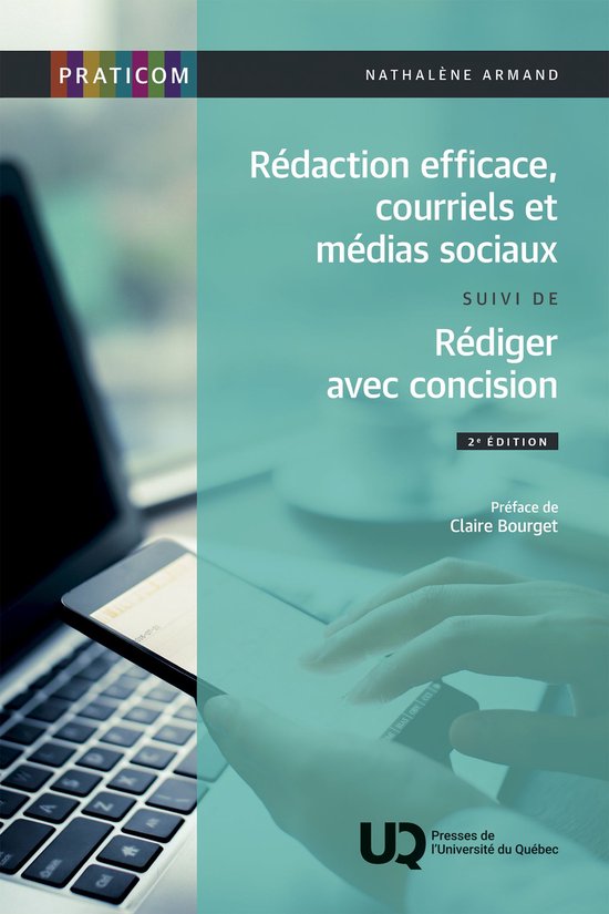 Rédaction efficace, courriels et médias sociaux suivi de R ... - cover