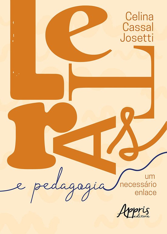Letras & Pedagogia: Um Necessário Enlace - cover