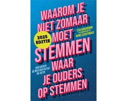 Waarom je niet zomaar moet stemmen waar je ouders op stemmen