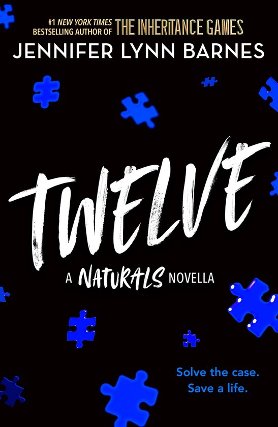 Boekomslag 'Twelve, A Naturals Novella' van Jennifer Lynn Barnes, met witte tekst op een zwarte achtergrond en blauwe puzzelstukjes.