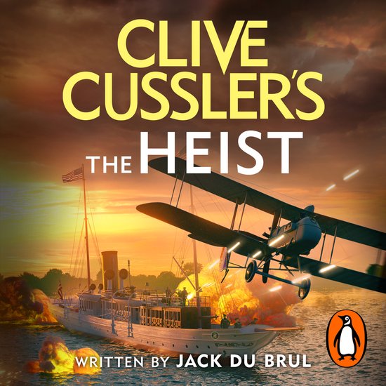 Clive Cussler’s The Heist - cover