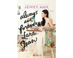 To All the Boys I've Loved Before - Always and Forever, Lara Jean
