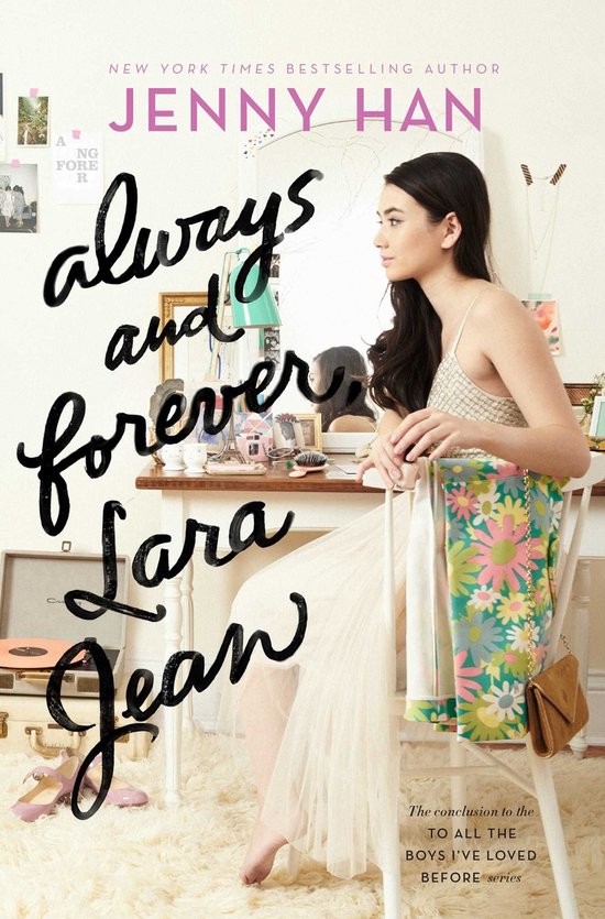 To All the Boys I've Loved Before - Always and Forever, Lara ... - cover