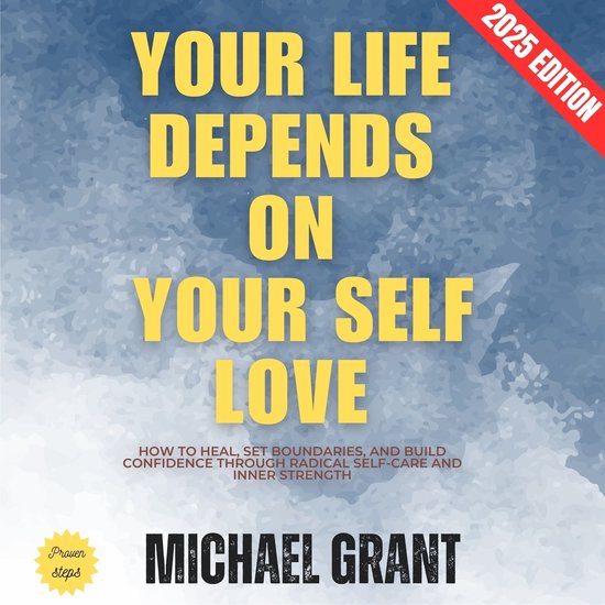 Your Life Depends on Your Self Love: - cover