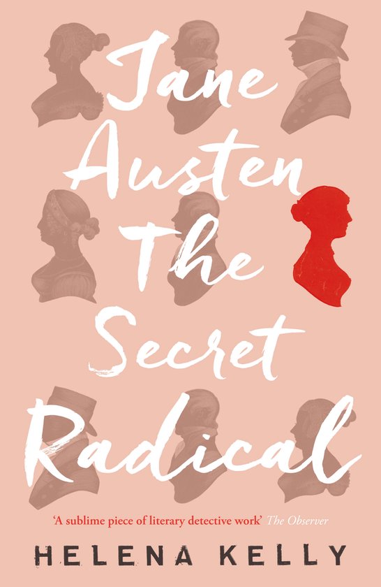 Jane Austen, the Secret Radical - cover