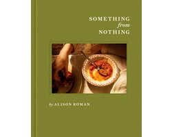 Something from Nothing: A Cookbook
