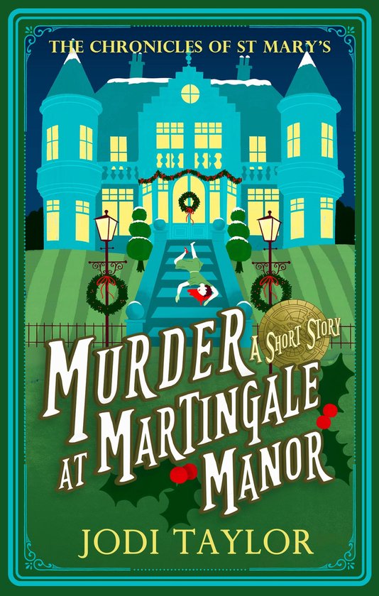 Chronicles of St. Mary's - Murder at Martingale Manor - cover