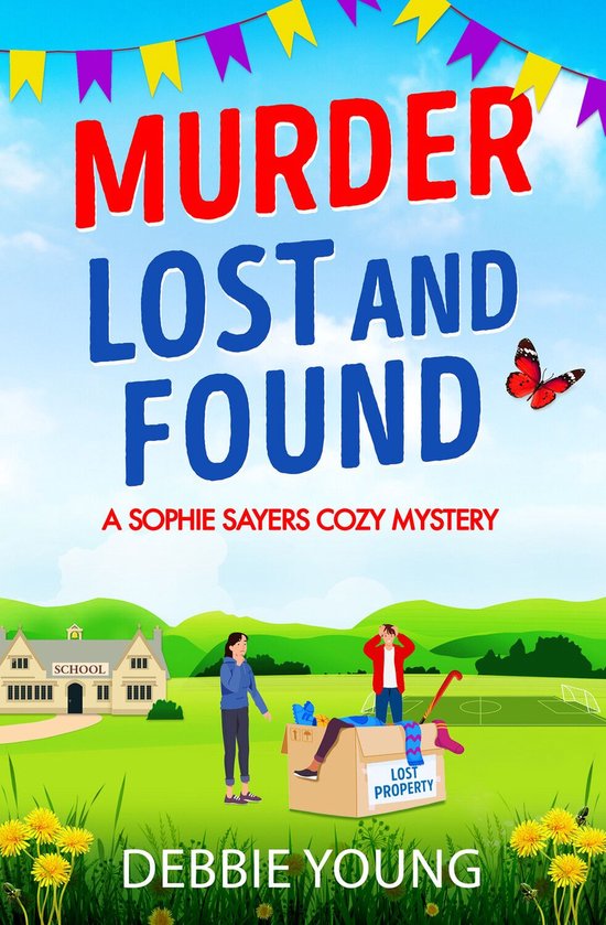 A Sophie Sayers Cozy Mystery 7 - Murder Lost and Found - cover