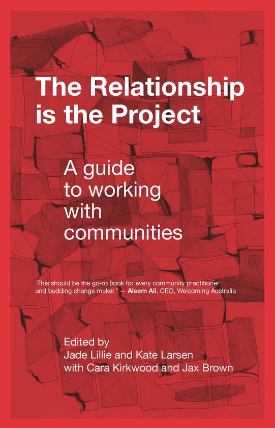 The Relationship is the Project - cover